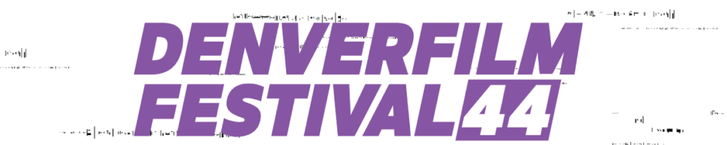 Disfrute del mejor cine en el Denver Film Festival