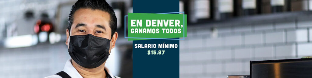 Salario mínimo de Denver llega a $15.87 por hora