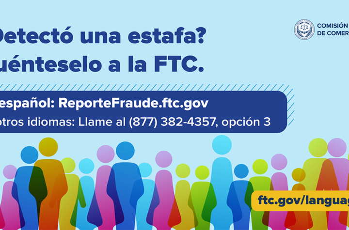 Nueva ayuda para detectar, evitar y reportar estafas en varios idiomas